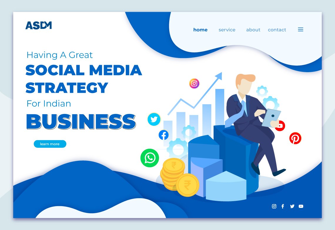HAVING A GREAT SOCIAL MEDIA STRATEGY FOR INDIAN BUSINESS