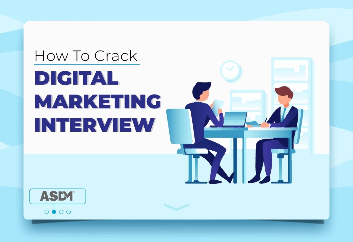 How to Crack Digital Marketing Interview