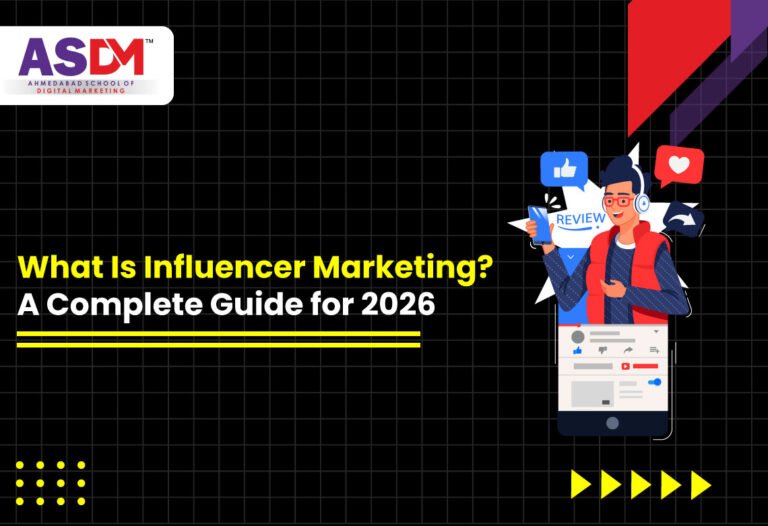 What Is Influencer Marketing A Complete Guide For 2026 ASDM Future Of Influencer Marketing 768x526