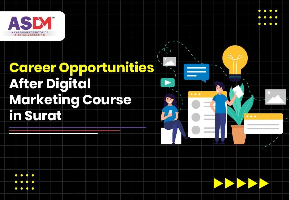 Career after digital marketing course in Surat