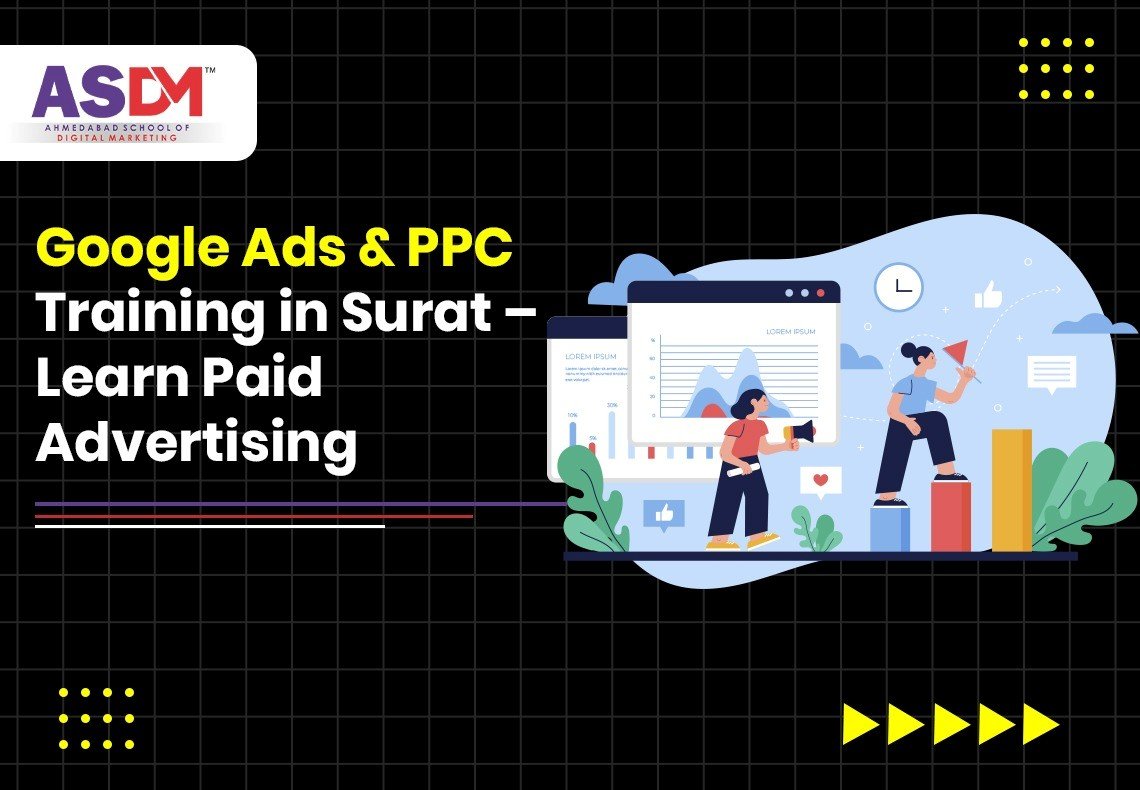 Google Ads & PPC Training Institute in Surat