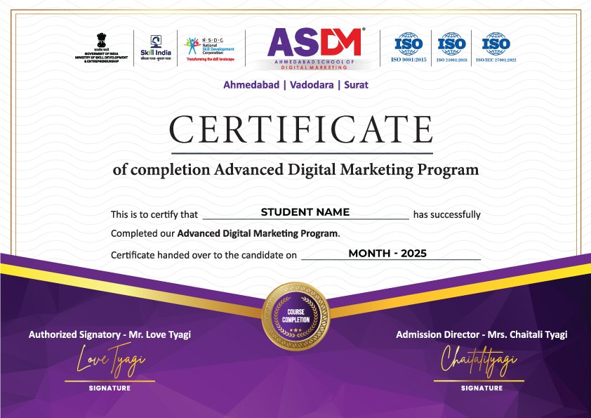 Completion of Advanced Digital Marketing Program certificate