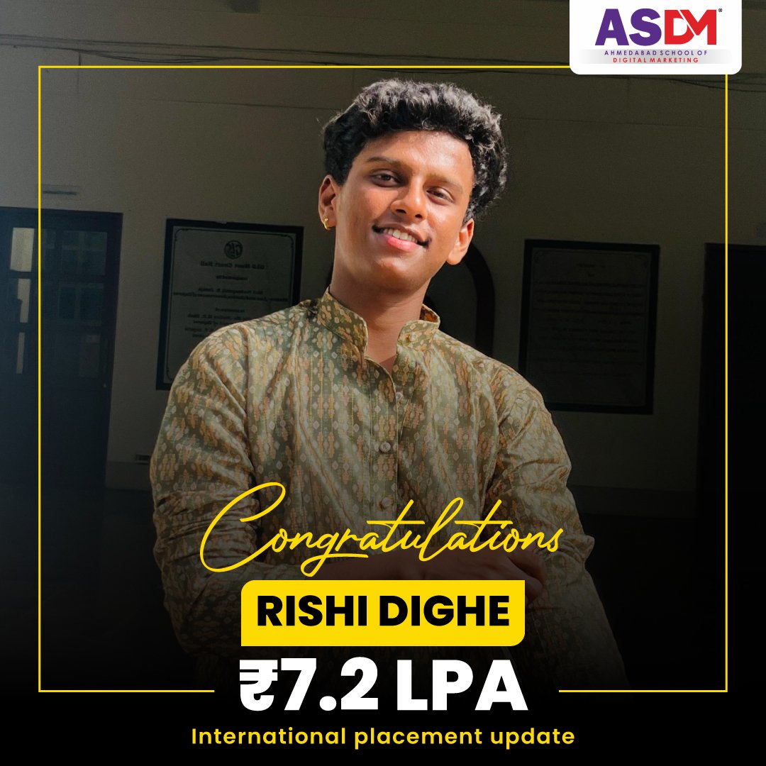 Rishi Dighe, ASDM placement story